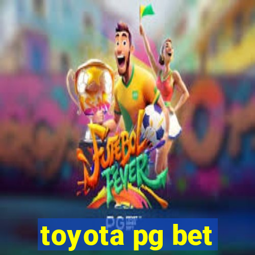 toyota pg bet